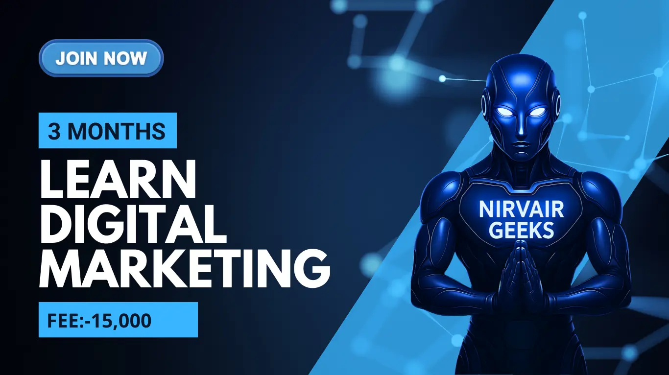 Best Digital Marketing Course in Ambala – Boost Your Career with Nirvair Geeks IT Solution &amp;amp; Academy